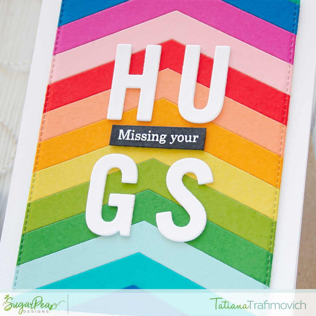 Missing Your Hugs #handmade card by Tatiana Trafimovich #tatianacraftandart - Block Alphabet Die Set  SugarCut by SugarPea Designs #sugarpeadesigns