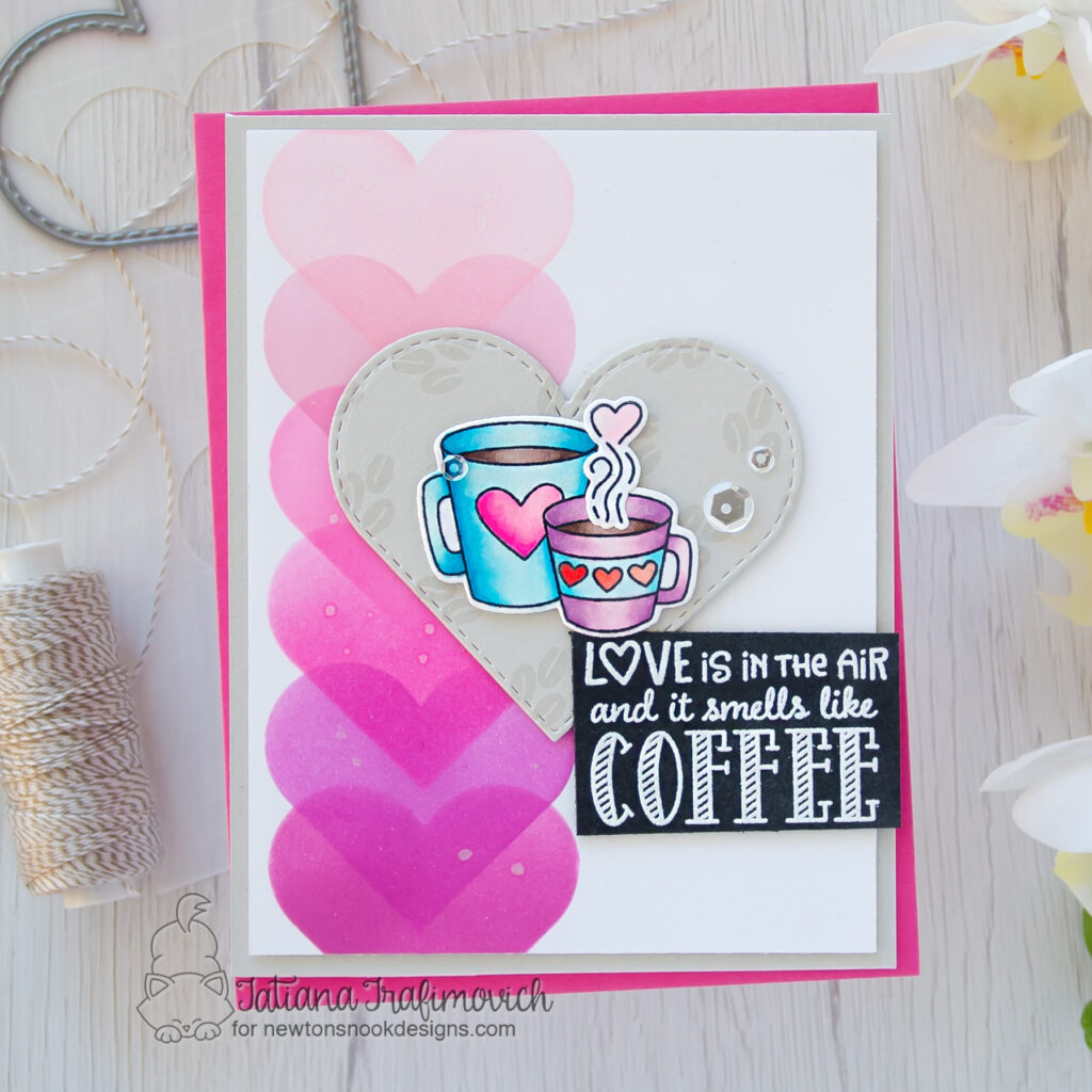 Love Is In The Air And It Smells Like Coffee #handmade card by Tatiana Trafimovich #tatianacraftandart - Love Cafe stamp set by Newton's Nook Designs #newtonsnook