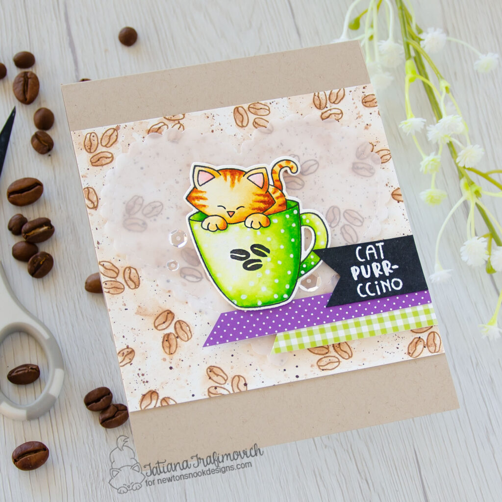 Cat Purr-ccino #handmade card by Tatiana Trafimovich #tatianacraftandart - Newton's Mug stamp set by Newton's Nook Designs #newtonsnook