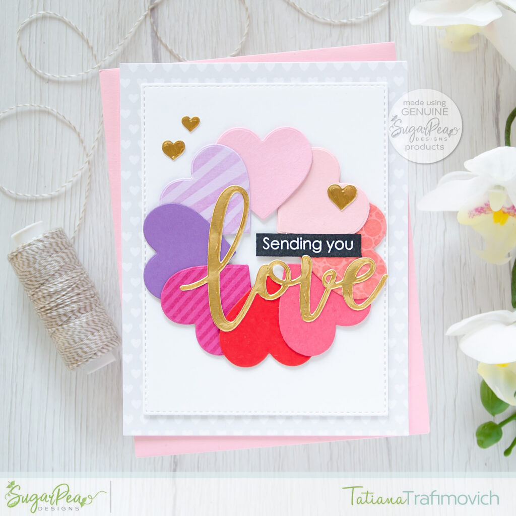 Sending You Love #handmade card by Tatiana Trafimovich #tatianacraftandart - Simple Heart  SugarCut by SugarPea Designs #sugarpeadesigns