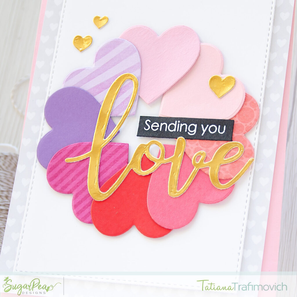 Sending You Love #handmade card by Tatiana Trafimovich #tatianacraftandart - Simple Heart SugarCut by SugarPea Designs #sugarpeadesigns