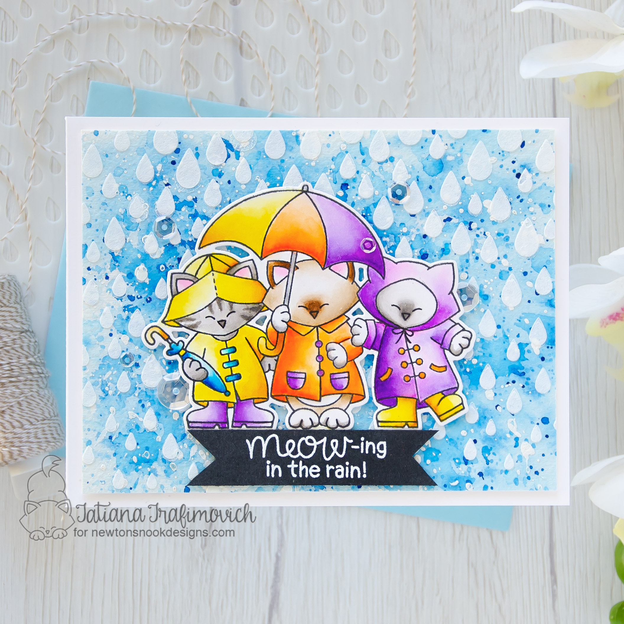 MEOW-ing In The Rain! #handmade card by Tatiana Trafimovich #tatianacraftandart - Newton's Rainy Day Trio stamp set by Newton's Nook Designs #newtonsnook