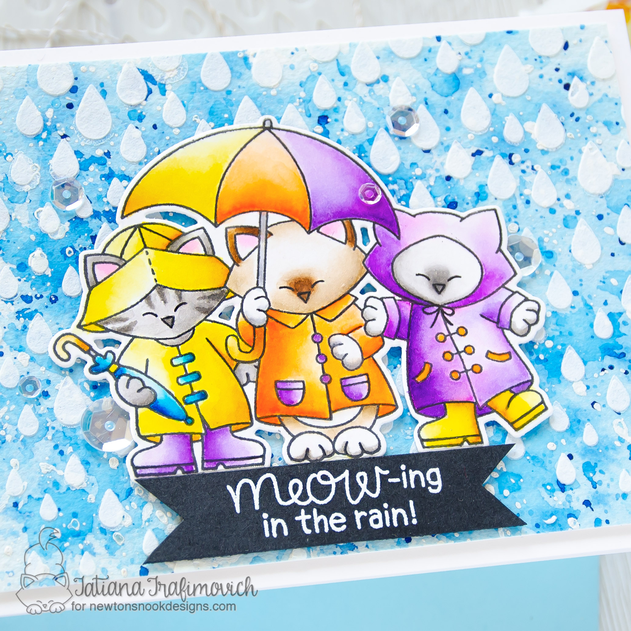 MEOW-ing In The Rain! #handmade card by Tatiana Trafimovich #tatianacraftandart - Newton's Rainy Day Trio stamp set by Newton's Nook Designs #newtonsnook