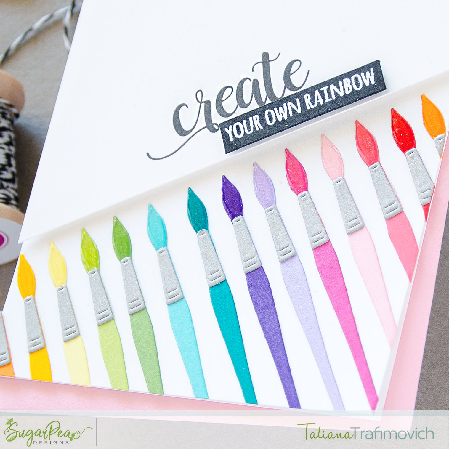 Create Your Own Rainbow #handmade card by Tatiana Trafimovich #tatianacraftandart - Paint Palette Die by SugarPea Designs #sugarpeadesigns