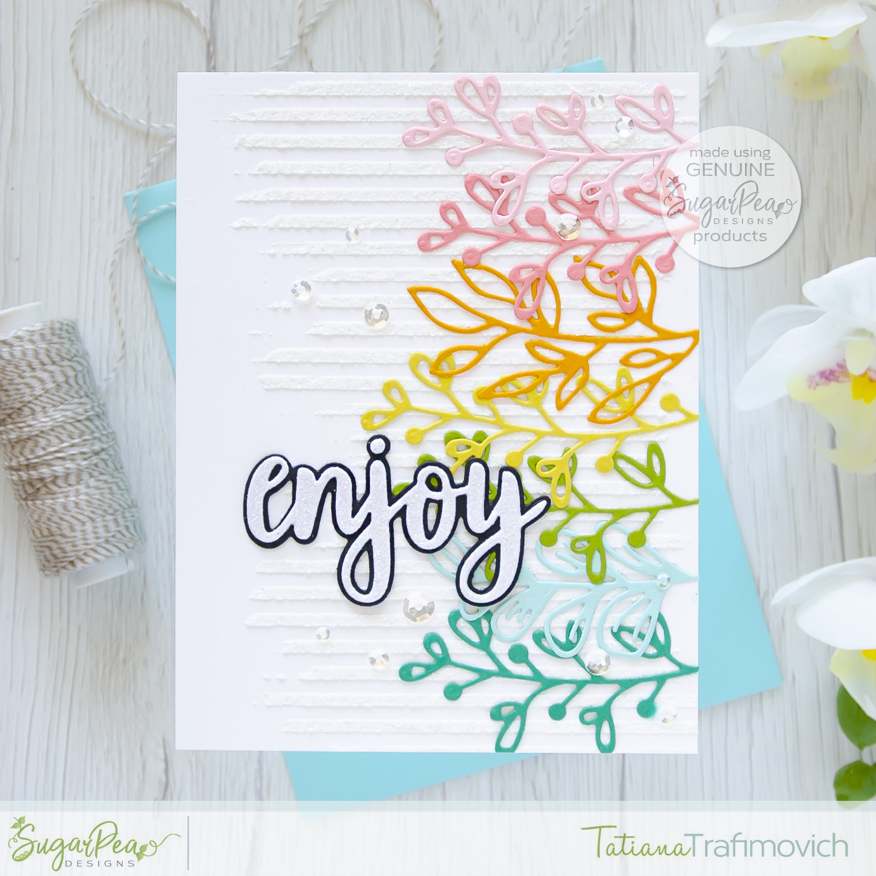 Enjoy #handmade card by Tatiana Trafimovich #tatianacraftandart - Botanical Brunches Die by SugarPea Designs #sugarpeadesigns