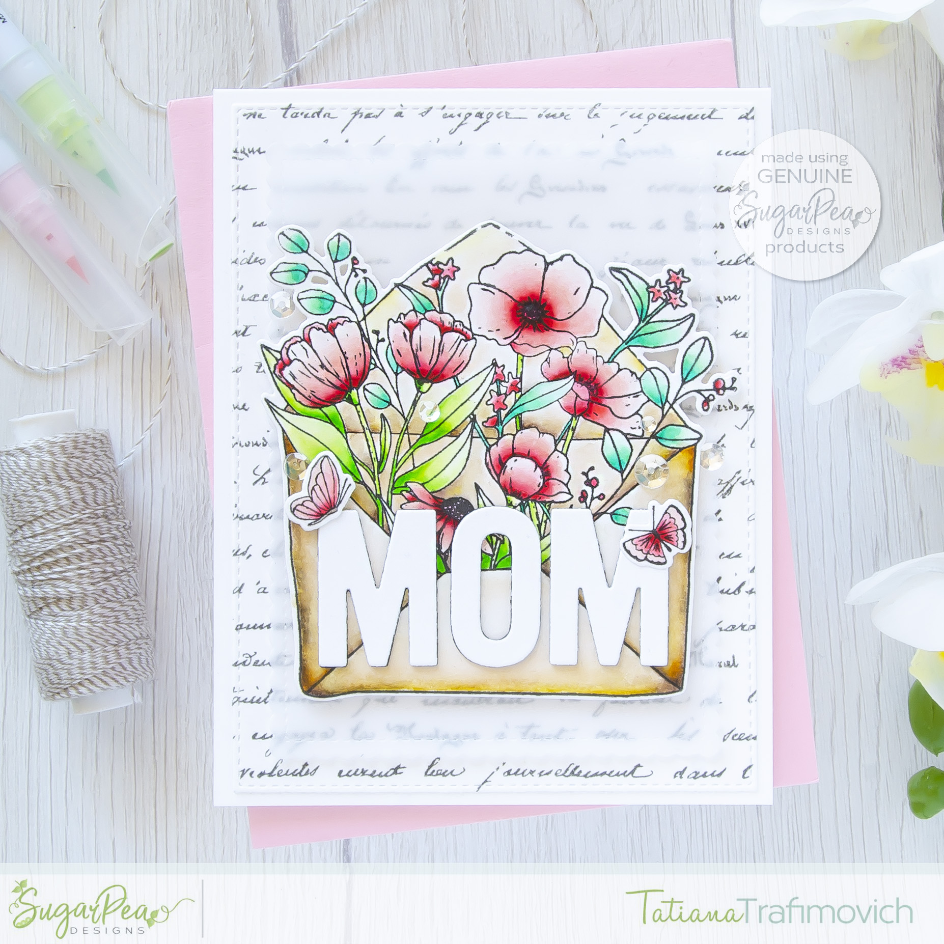 MOM #handmade card by Tatiana Trafimovich #tatianacraftandart - Floral Envie stamp set by SugarPea Designs #sugarpeadesigns