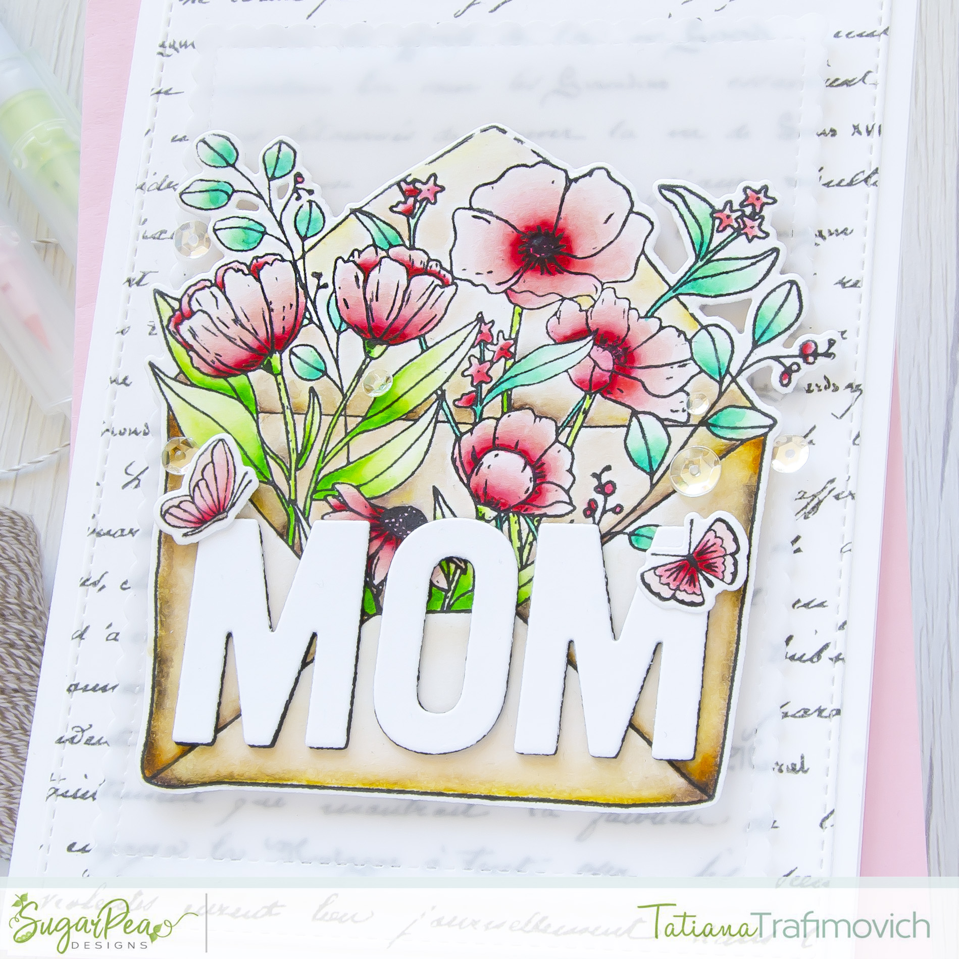 MOM #handmade card by Tatiana Trafimovich #tatianacraftandart - Floral Envie stamp set by SugarPea Designs #sugarpeadesigns