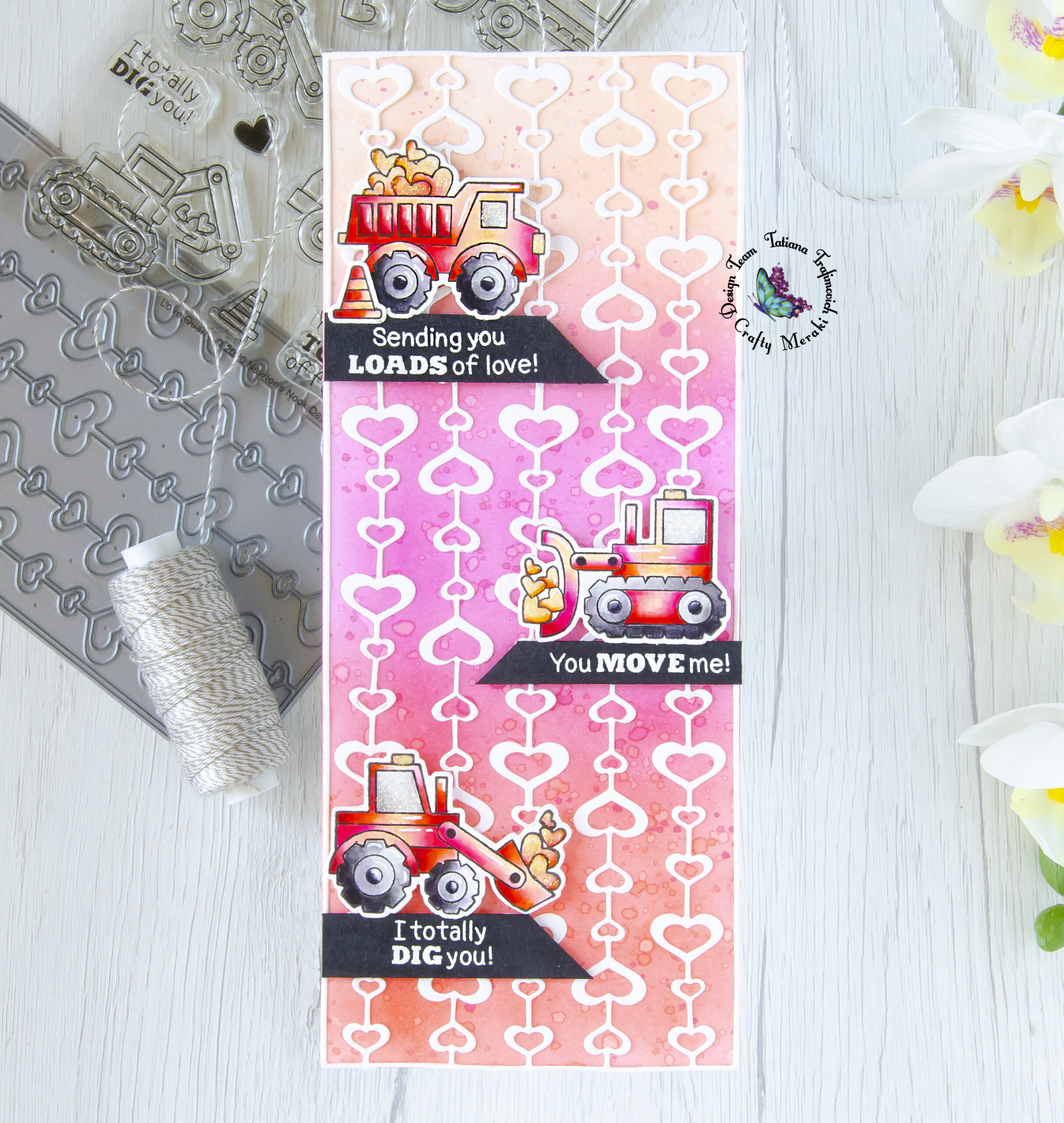 Sending You Loads of Love #handmade card by Tatiana Trafimovich #tatianacraftandart - Live Quarry stamp set by Newton's Nook Designs #newtonsnook and Eccentric Hearts die by Crafty Meraki #craftymeraki