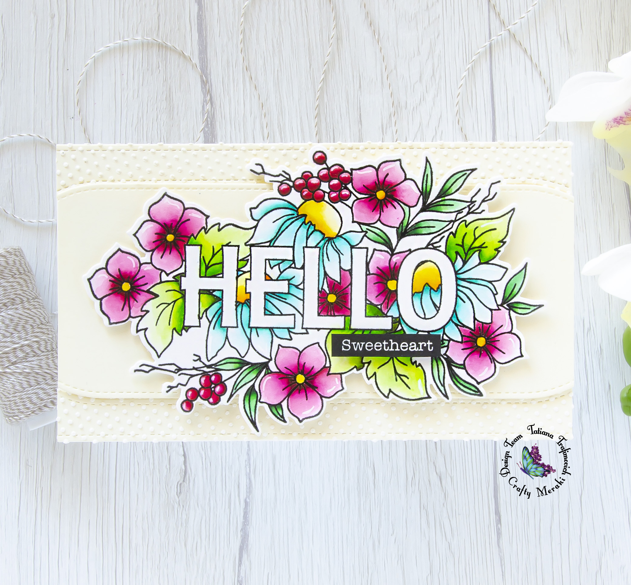 Hello Sweetheart #handmade card by Tatiana Trafimovich #tatianacraftandart - Hello Love stamp set by Crafty Meraki #craftymeraki