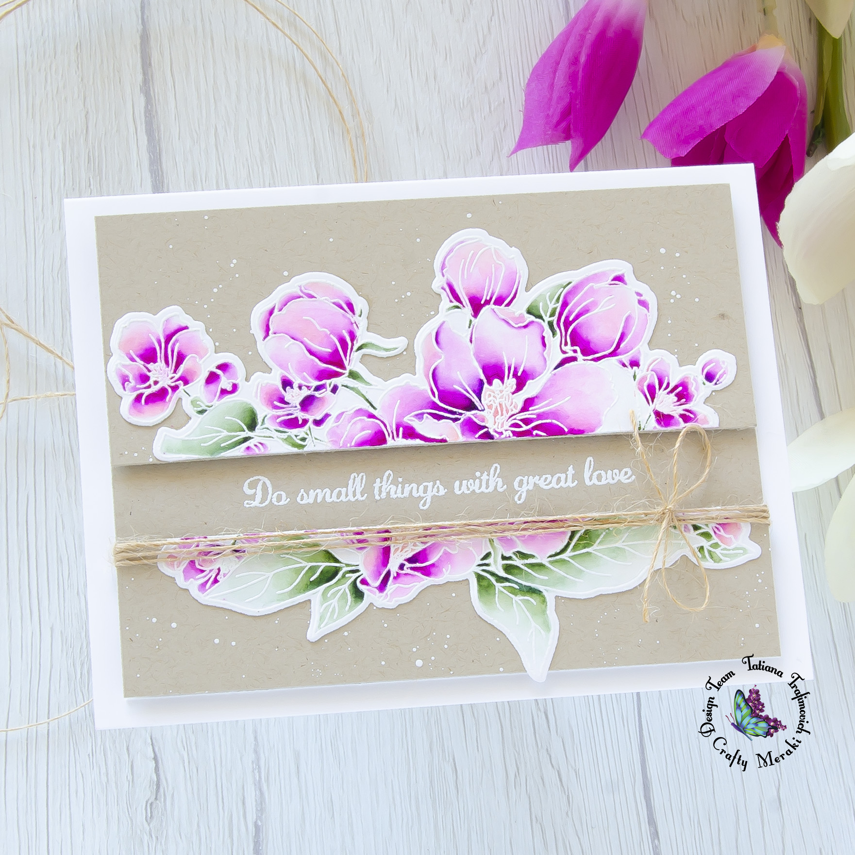 Do Small Things With Great Love #handmade card by Tatiana Trafimovich #tatianacraftandart - You Inspire Me stamp set by Crafty Meraki #craftymeraki