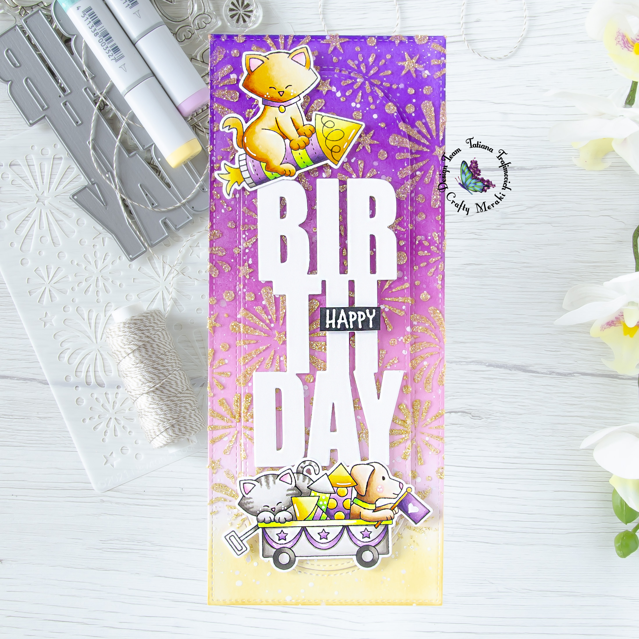 Happy Birthday #handmade card by Tatiana Trafimovich #tatianacraftandart - stamps by Newton's Nook Designs #newtonsnook and dies by Crafty Meraki #craftymeraki