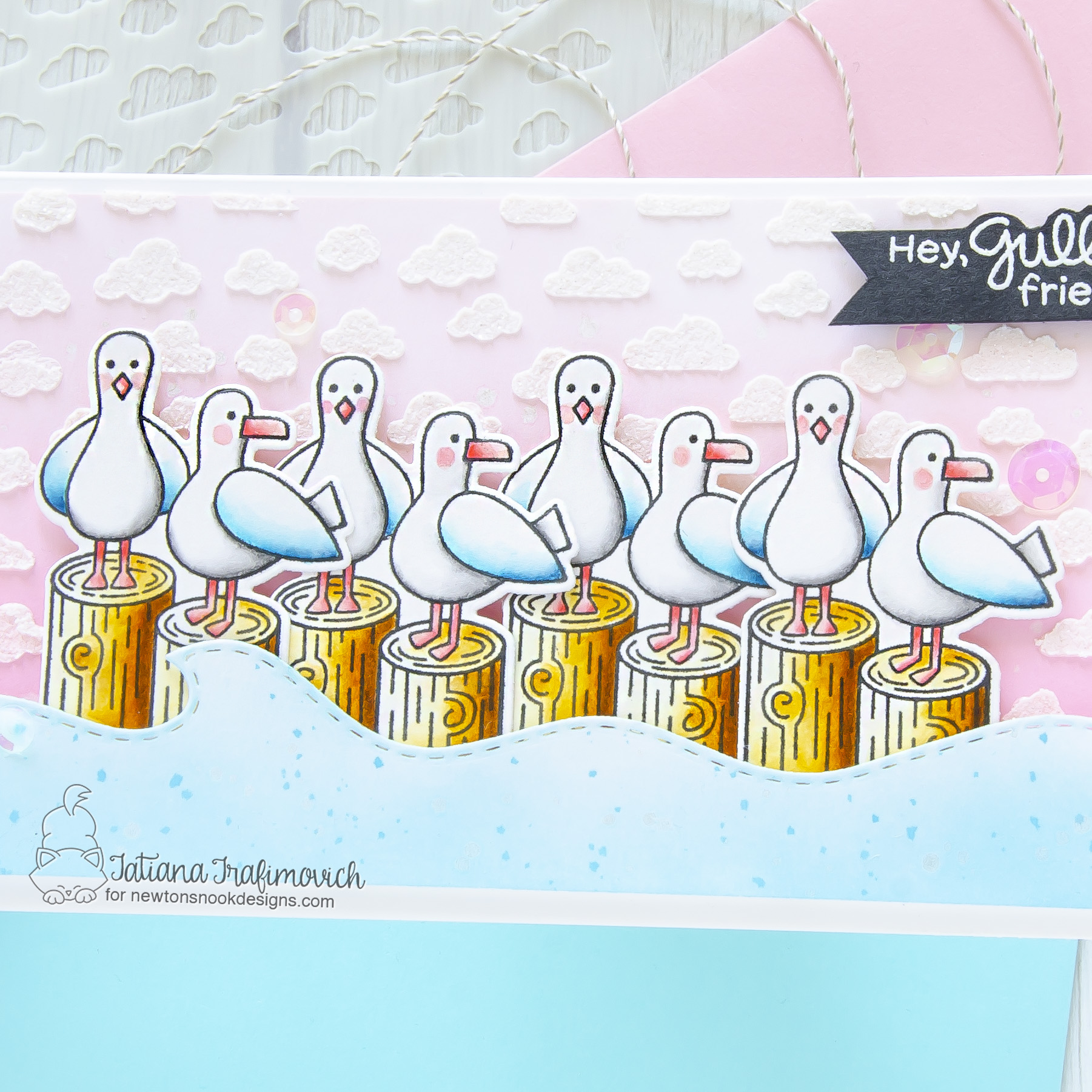 Hey, Gull Friend! #handmade card by Tatiana Trafimovich #tatianacraftandart - Gull Friends stamp set by Newton's Nook Designs #newtonsnook