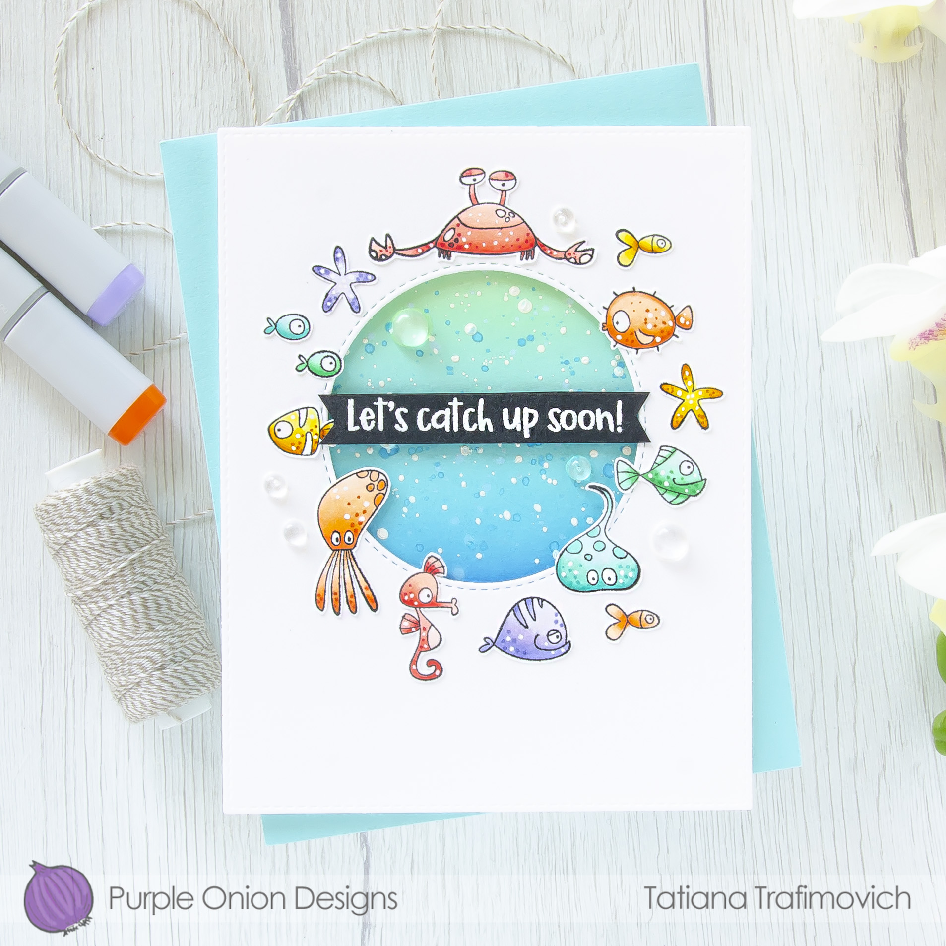 Let's Catch Up Soon! #handmade card by Tatiana Trafimovich #tatianacraftandart - stamps by Purple Onion Designs