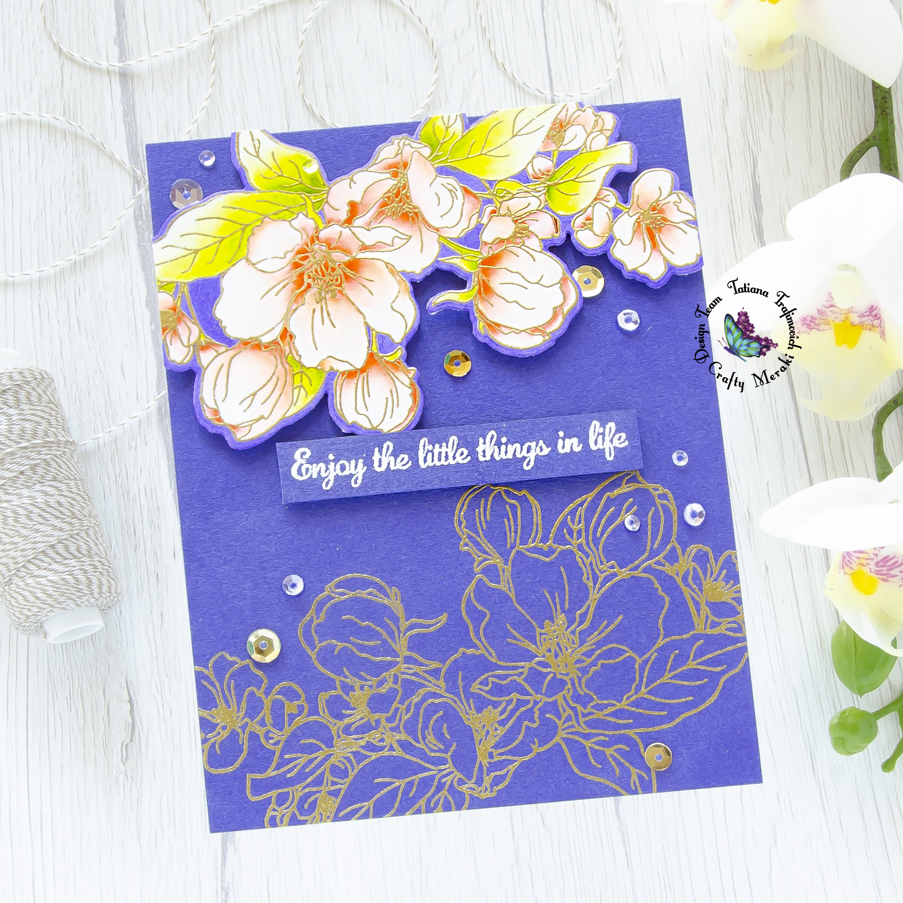 Enjoy The Little Things In Life #handmade card by Tatiana Trafimovich #tatianacraftandart - You Inspire Me stamp set by Crafty Meraki #craftymeraki