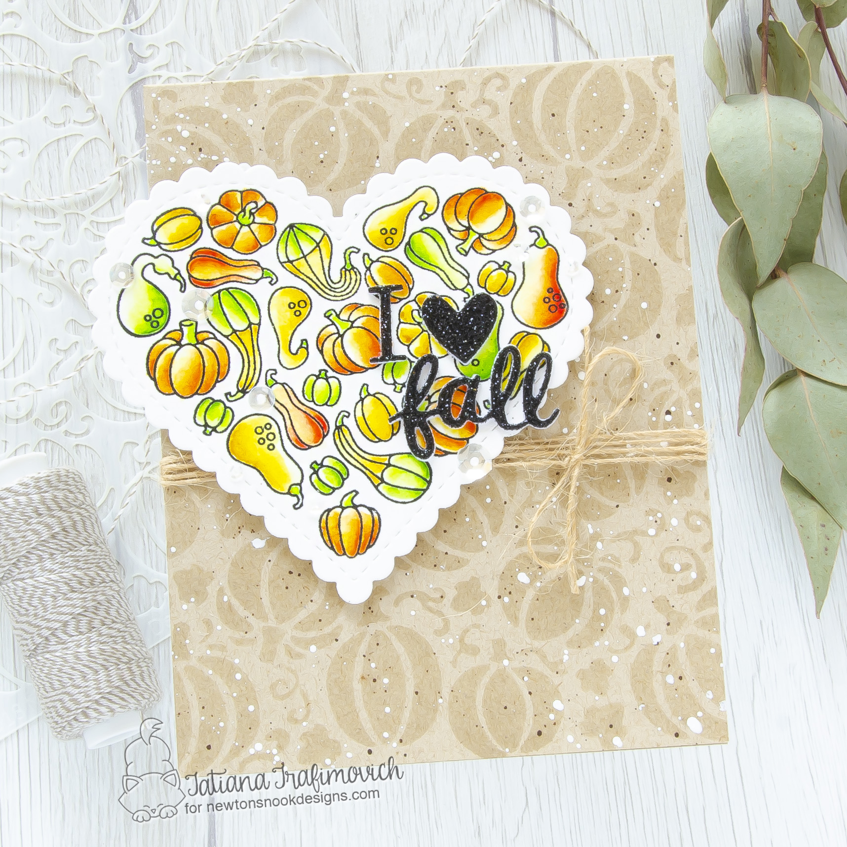 I Love Fall #handmade card by Tatiana Trafimovich #tatianacraftandart - Heartfelt Gourds stamp set by Newton's Nook Designs #newtonsnook