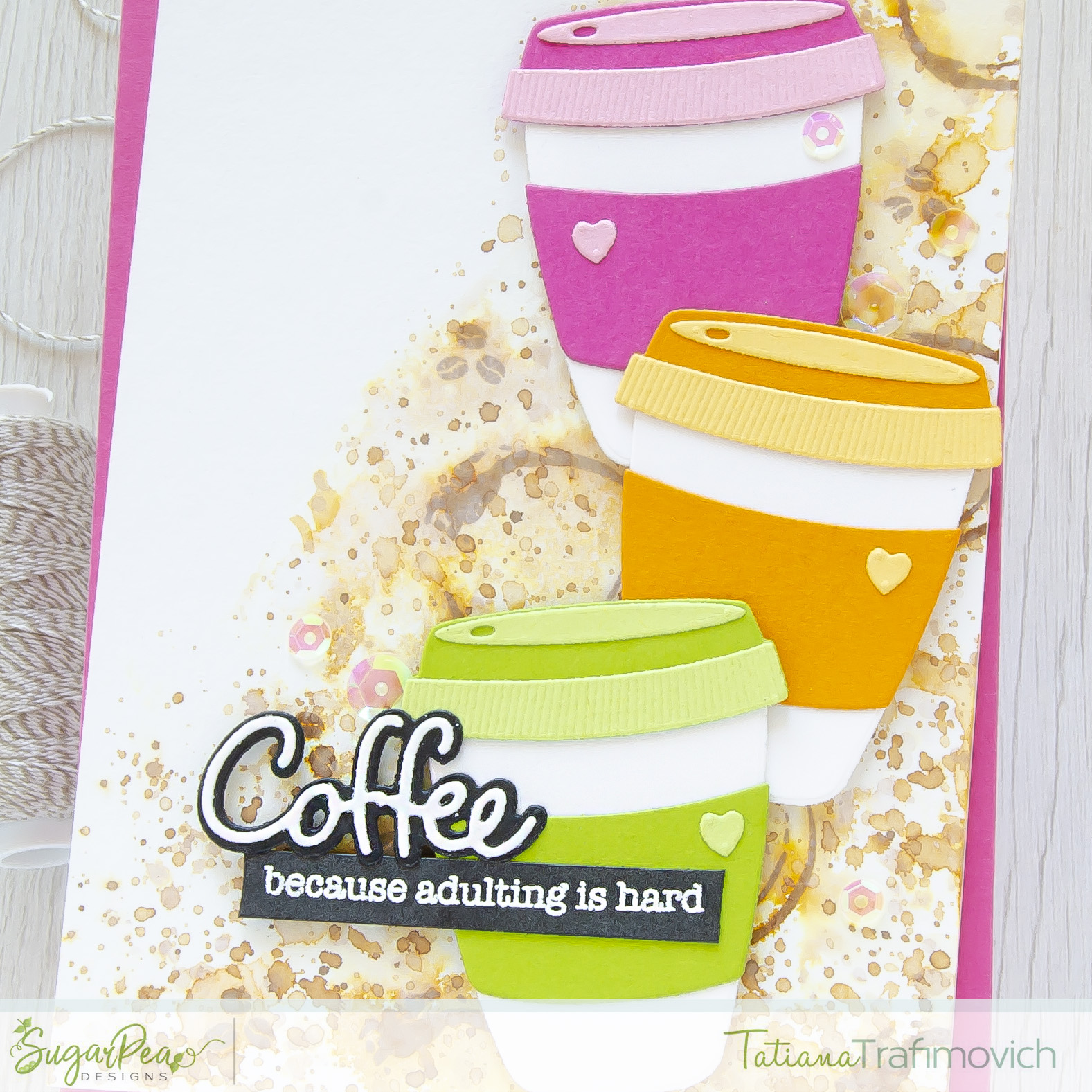 Coffee #handmade card by Tatiana Trafimovich #tatianacraftandart - Coffee Cuties SugarCut by SugarPea Designs #sugarpeadesigns