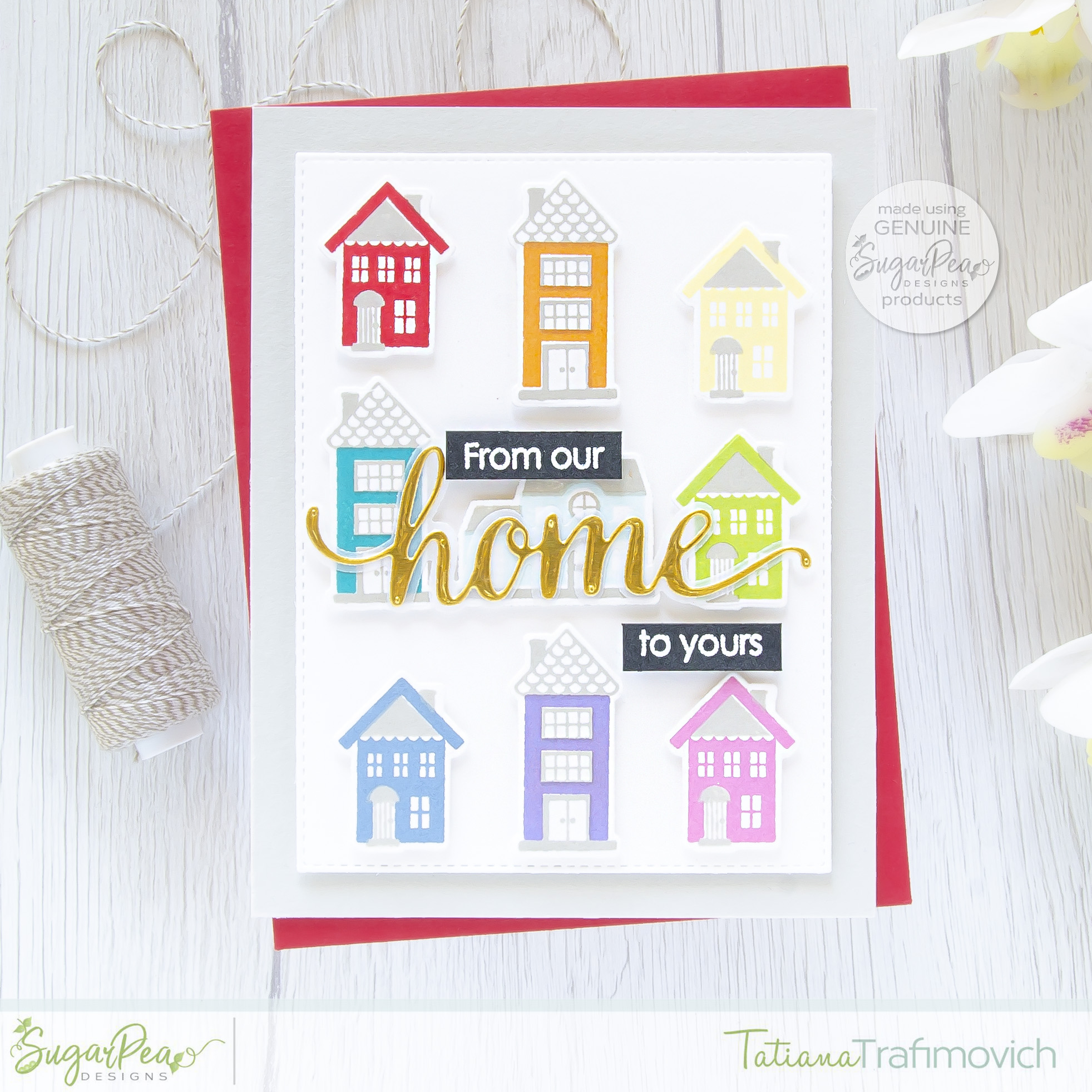 From Our Home To Yours #handmade card by Tatiana Trafimovich #tatianacraftandart - Little Village stamp set by SugarPea Designs #sugarpeadesigns