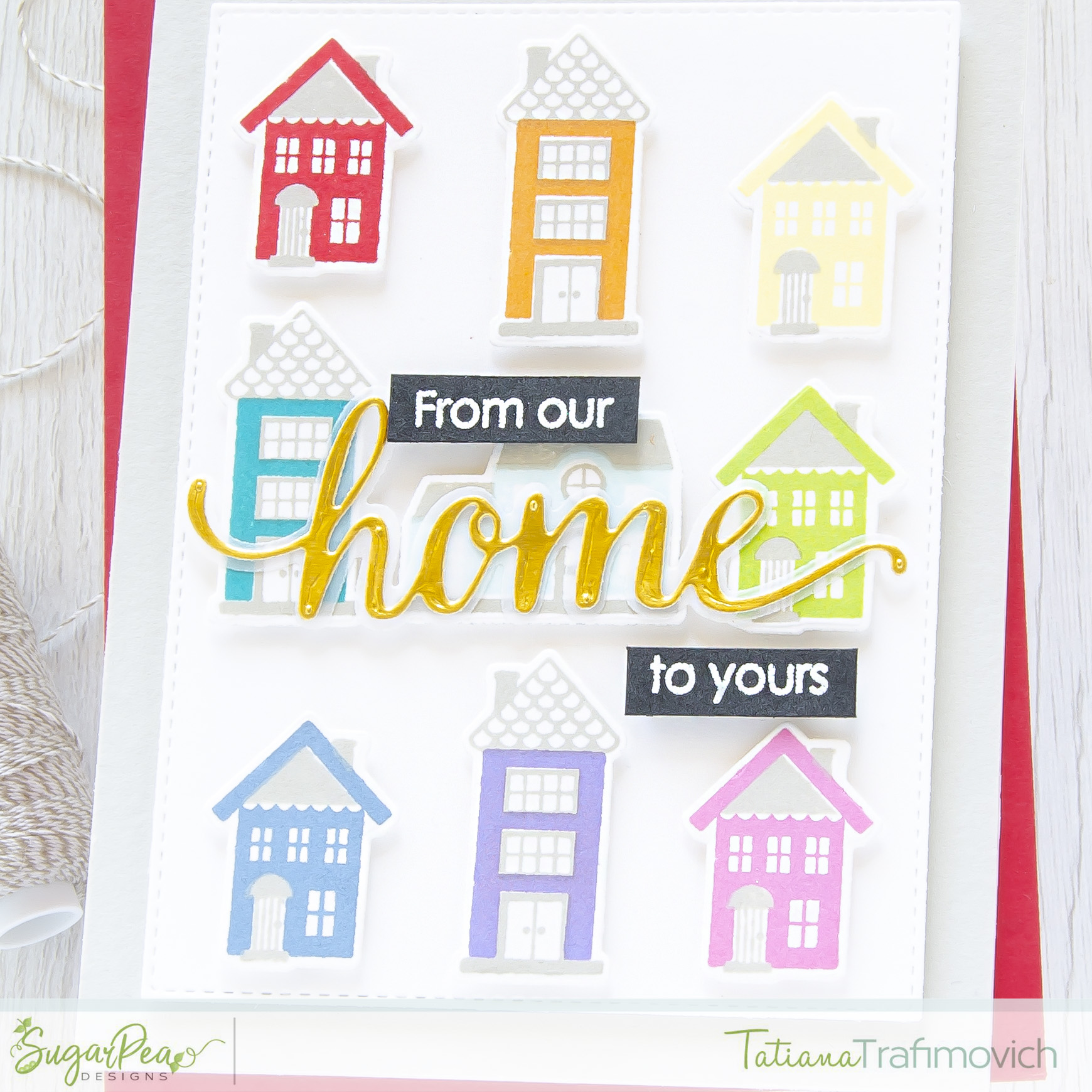 From Our Home To Yours #handmade card by Tatiana Trafimovich #tatianacraftandart - Little Village stamp set by SugarPea Designs #sugarpeadesigns