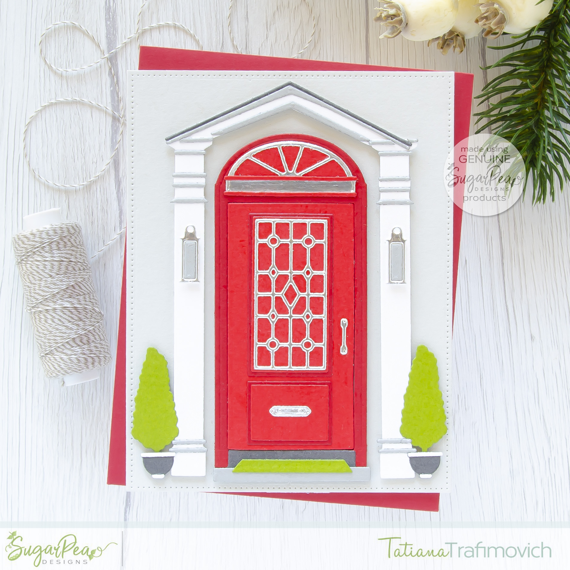 Shut The Front Door #handmade card by Tatiana Trafimovich #tatianacraftandart - Shut The Front Door SugarCut by SugarPea Designs #sugarpeadesigns