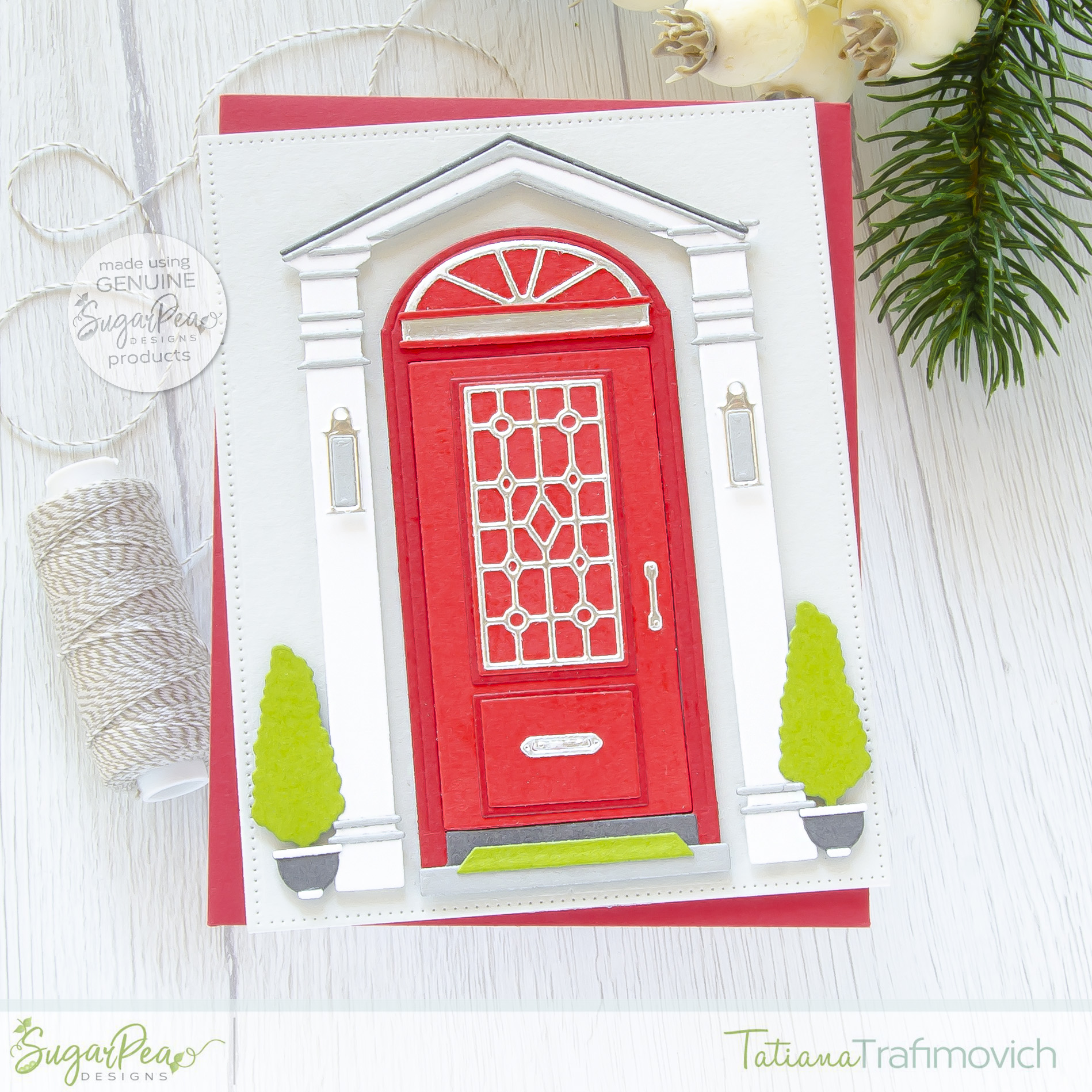 Shut The Front Door #handmade card by Tatiana Trafimovich #tatianacraftandart - Shut The Front Door SugarCut by SugarPea Designs #sugarpeadesigns