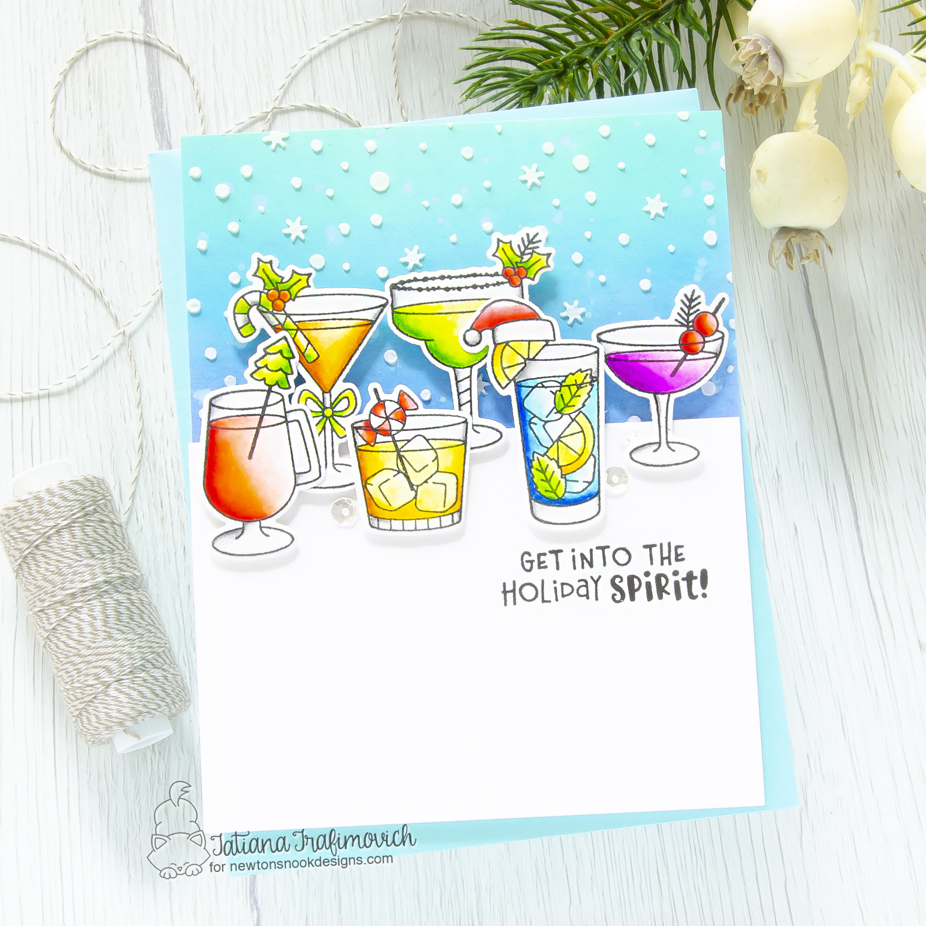 Get Into The Holiday Spirit! #handmade card by Tatiana Trafimovich #tatianacraftandart - Christmas Cocktails stamp set by Newton's Nook Designs #newtonsnook