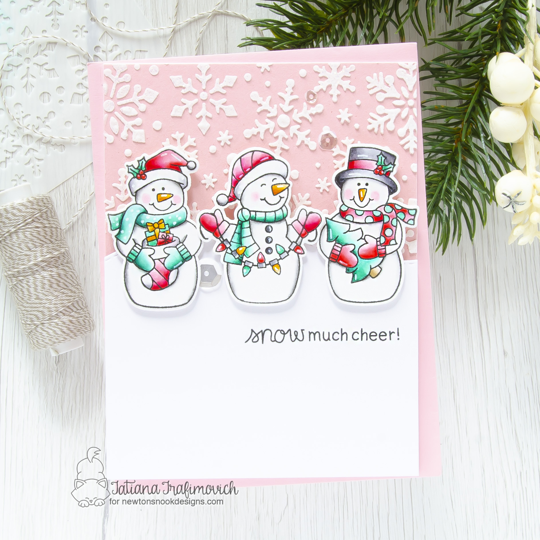 Snow Much Cheer #handmade card by Tatiana Trafimovich #tatianacraftandart - Snow Much Cheer stamp set by Newton's Nook Designs #newtonsnook