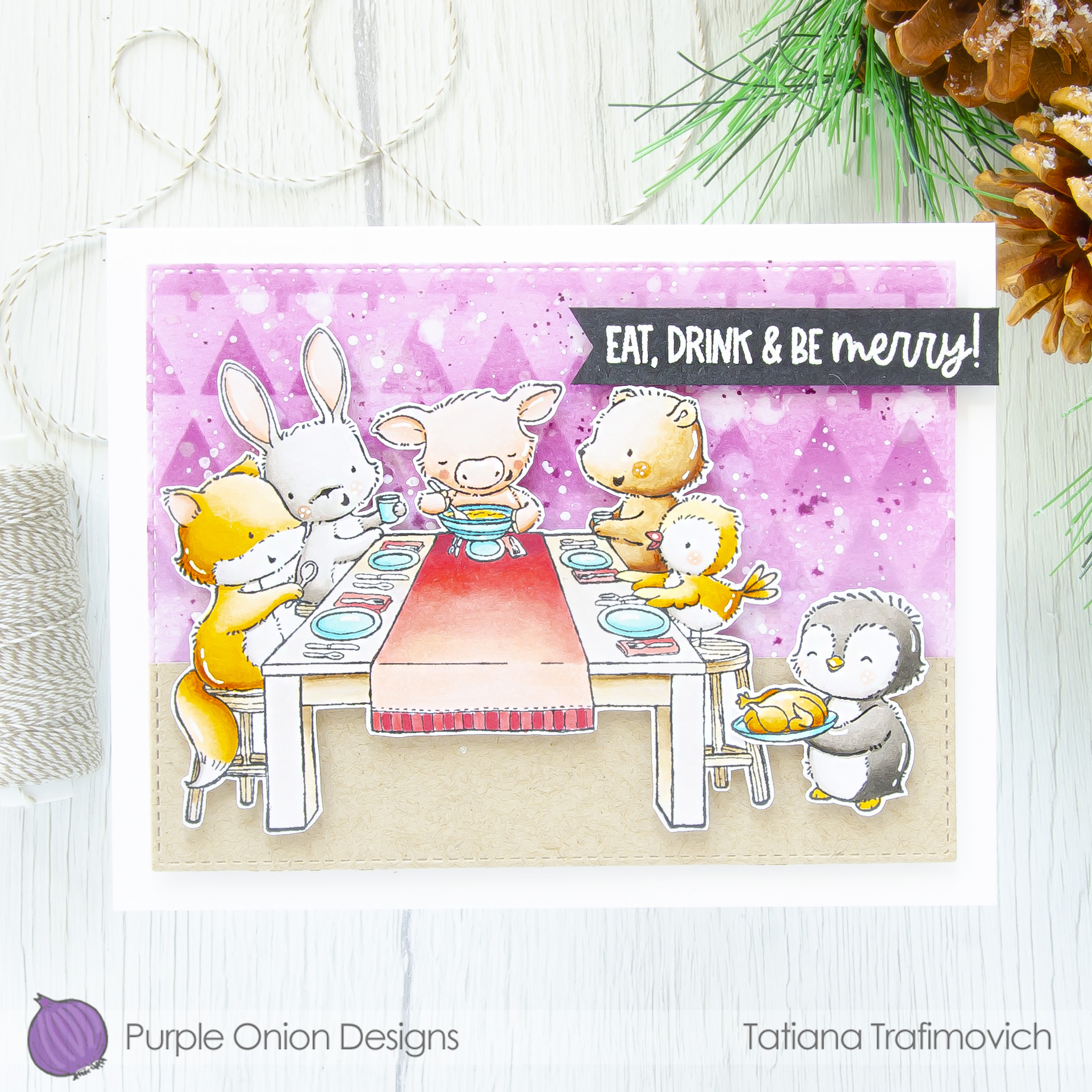 Eat, Drink & Be Merry #handmade card by Tatiana Trafimovich #tatianacraftandart - stamps by Purple Onion Designs