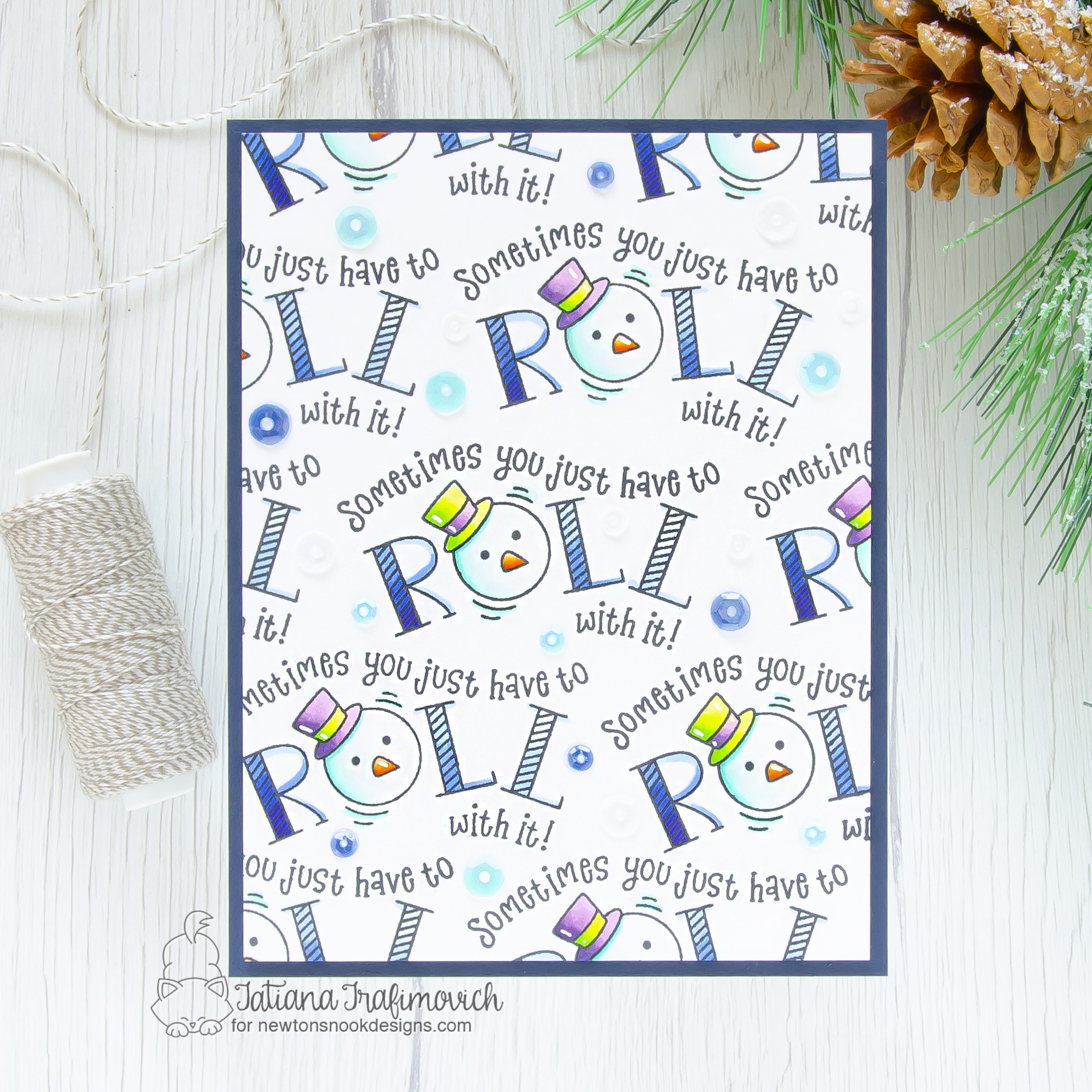 Roll With It #handmade card by Tatiana Trafimovich #tatianacraftandart - Roll With It stamp set by Newton's Nook Designs #newtonsnook