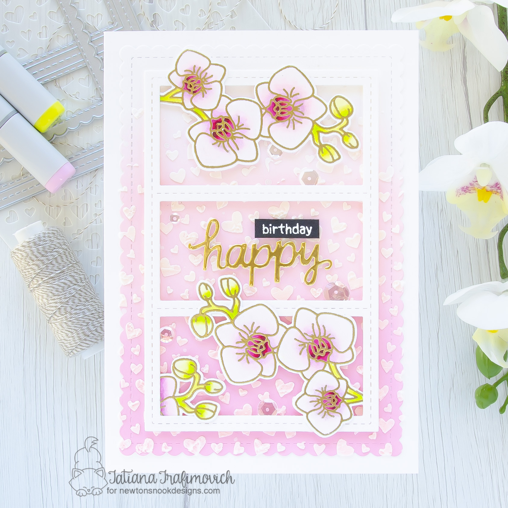 Happy Birthday #handmade card by Tatiana Trafimovich #tatianacraftandart - Orchids stamp set by Newton's Nook Designs #newtonsnook