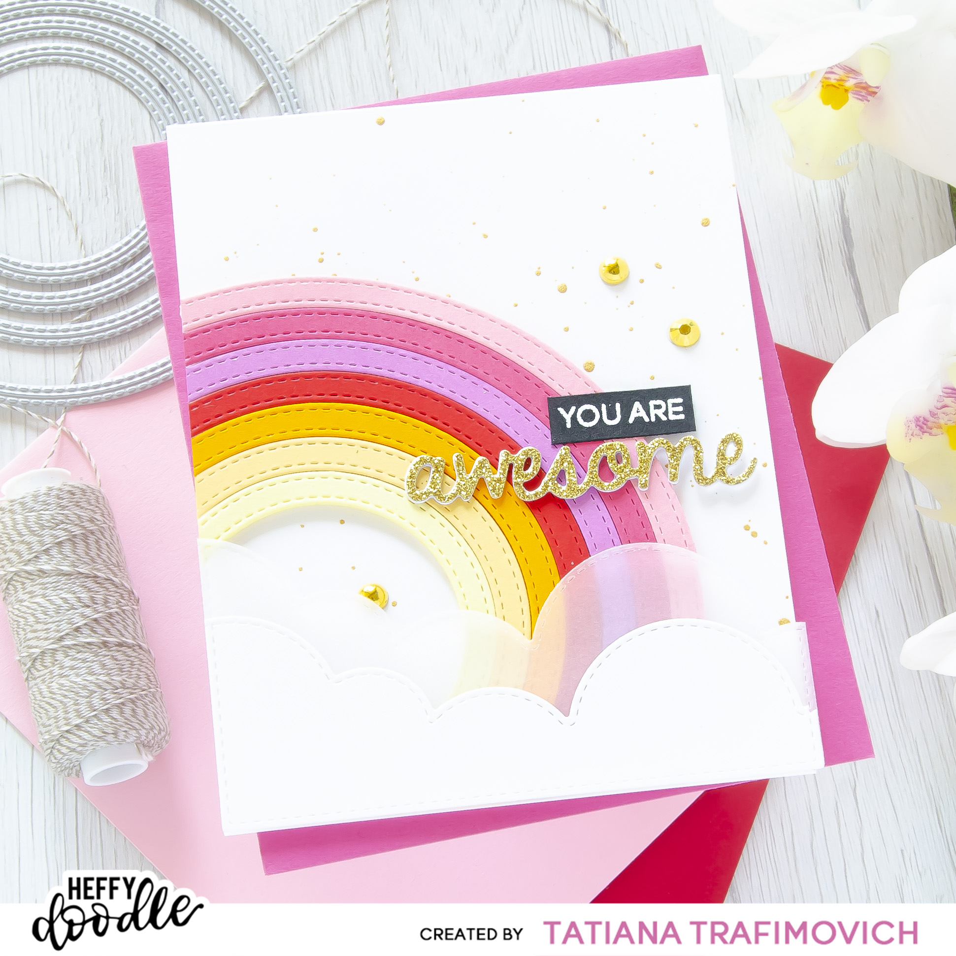 You Are AWESOME #handmade card by Tatiana Trafimovich #tatianacraftandart - Stitched Circles Dies by Heffy Doodle #heffydoodle