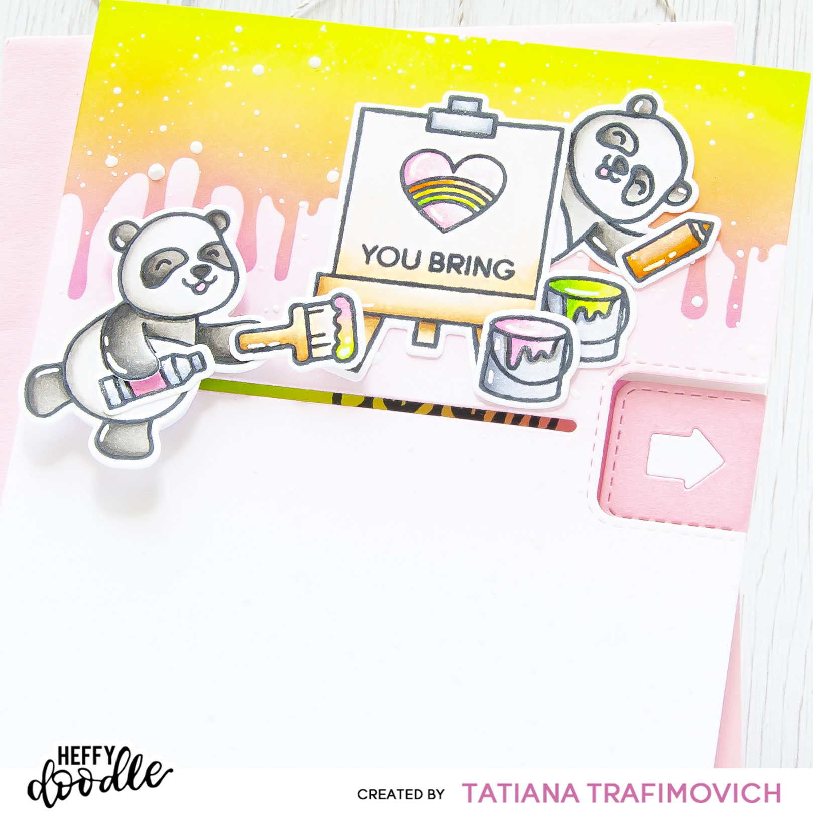 You Bring Colour To My World #handmade card by Tatiana Trafimovich #tatianacraftandart - Pandtastic Painters Stamp Set by Heffy Doodle #heffydoodle