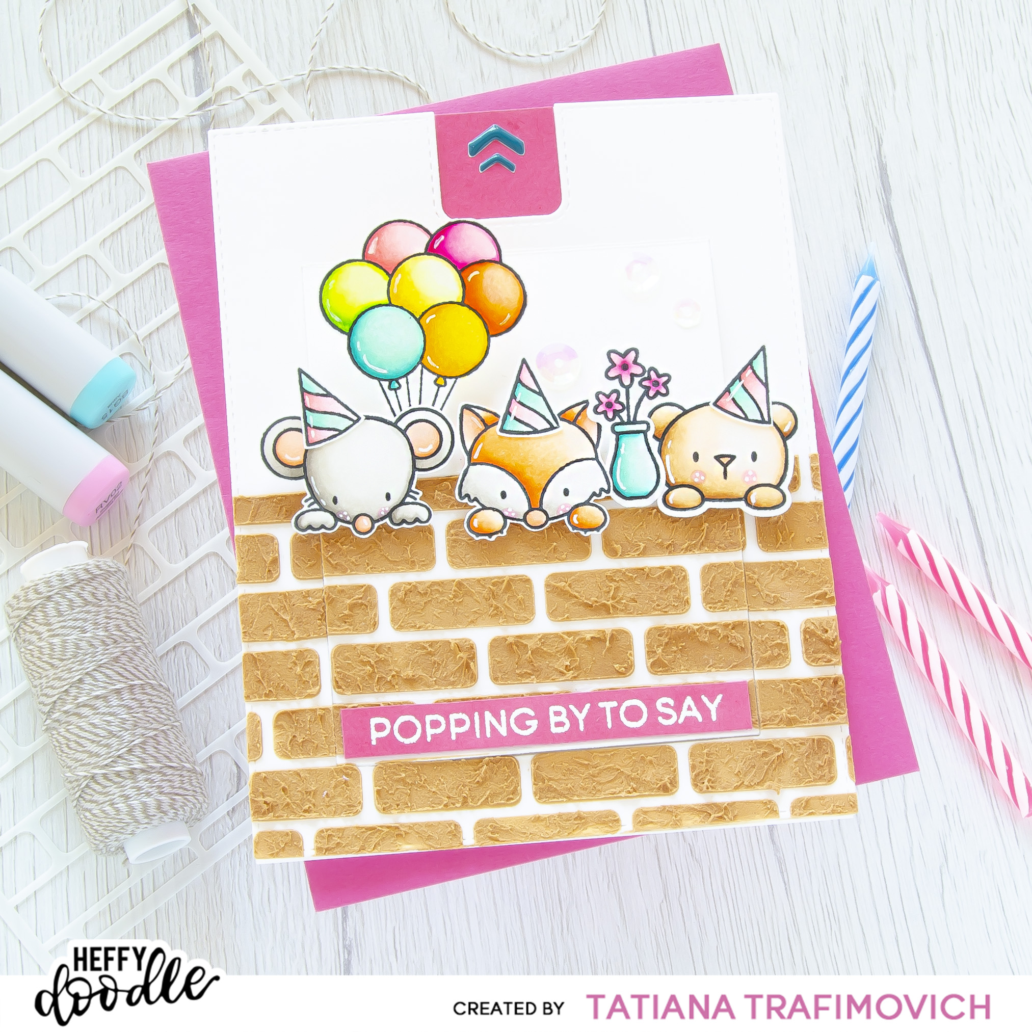 Popping By To Say... Happy Birthday! #handmade card by Tatiana Trafimovich #tatianacraftandart - Popping By Stamp Set by Heffy Doodle #heffydoodle