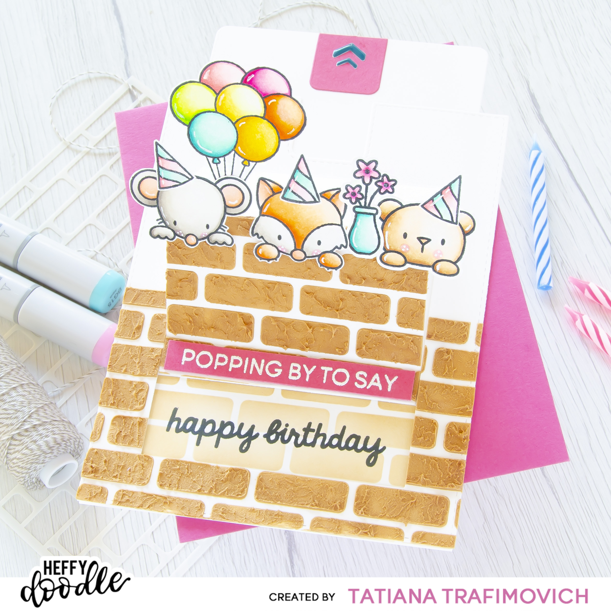 Popping By To Say... Happy Birthday! #handmade card by Tatiana Trafimovich #tatianacraftandart - Popping By Stamp Set by Heffy Doodle #heffydoodle