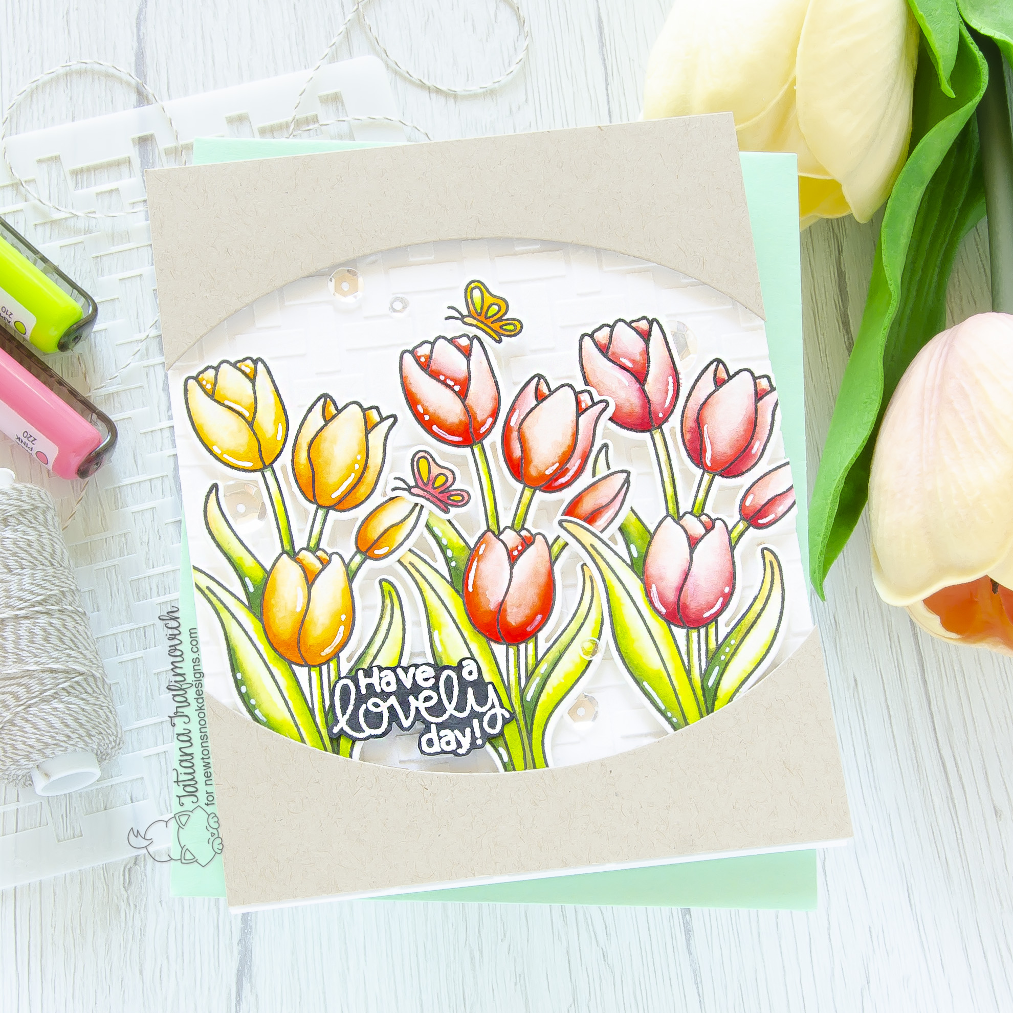 Have A Lovely Day #handmade card by Tatiana Trafimovich #tatianacraftandart - Tulips stamp set by Newton's Nook Designs #newtonsnook