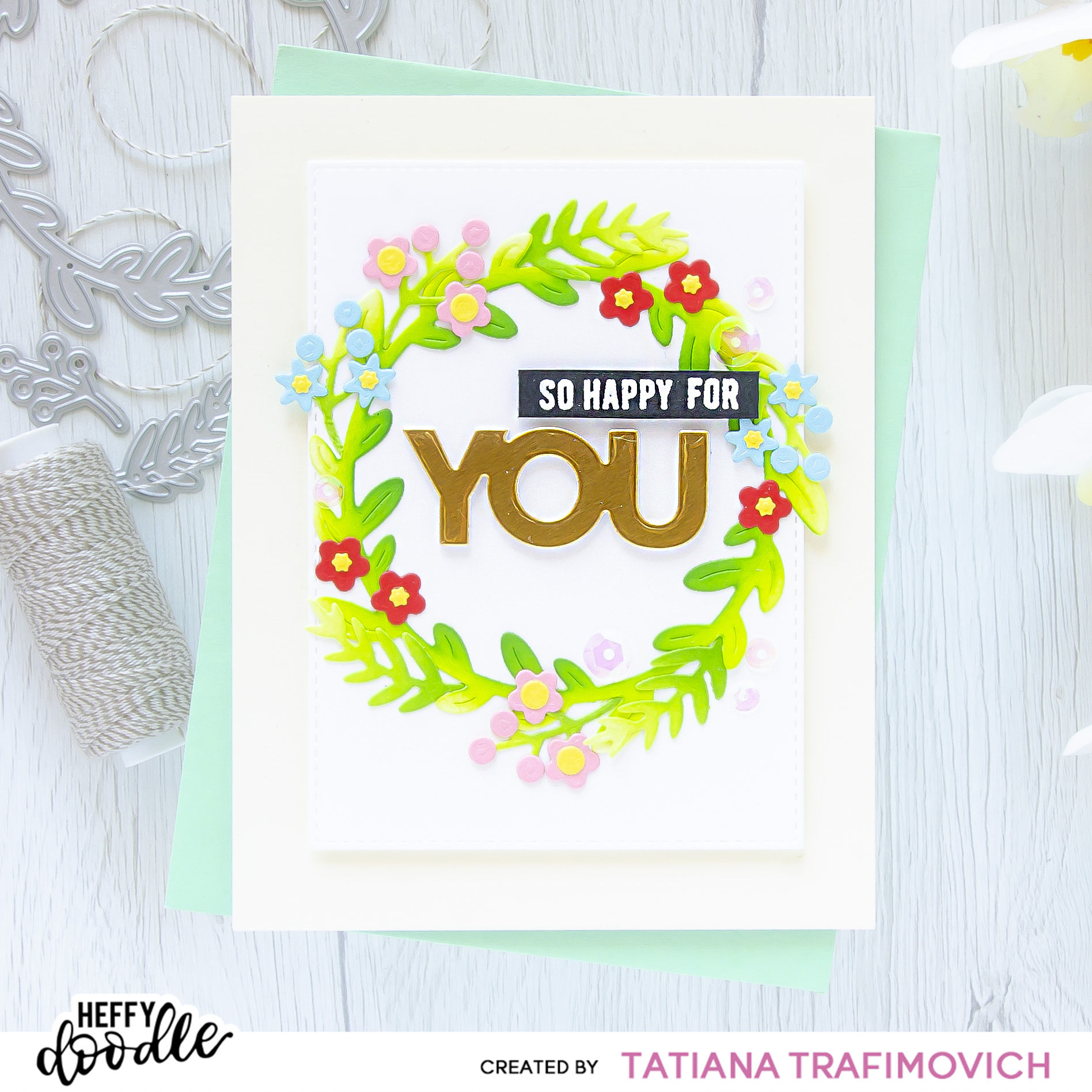 So Happy For You  #handmade card by Tatiana Trafimovich #tatianacraftandart - stamps and dies by Heffy Doodle #heffydoodle