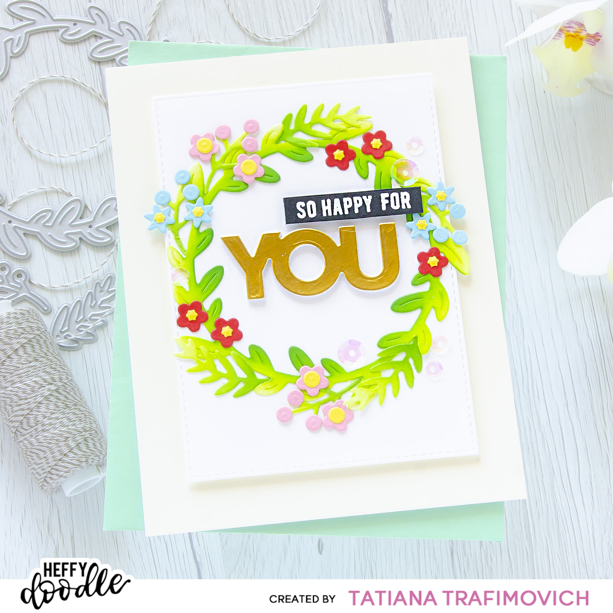 So Happy For You #handmade card by Tatiana Trafimovich #tatianacraftandart - stamps and dies by Heffy Doodle #heffydoodle