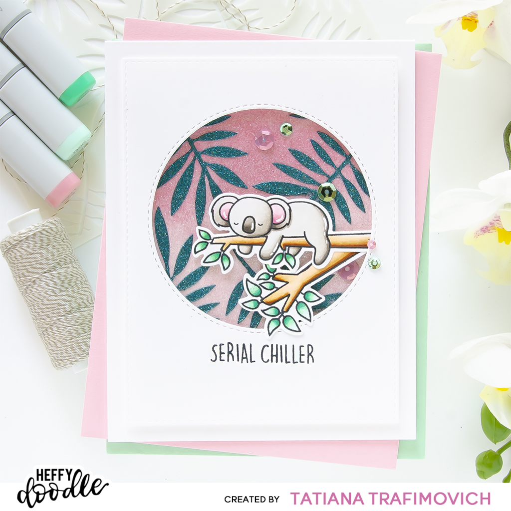 Serial Chiller #handmade card by Tatiana Trafimovich #tatianacraftandart #tatianagraphicdesign - stamps and dies by Heffy Doodle #heffydoodle