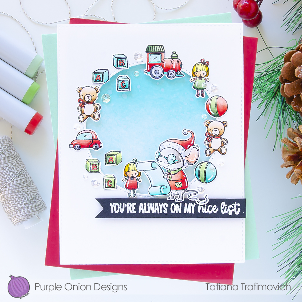 You're Always On My Nice List #handmade holiday card by Tatiana Trafimovich #tatianacraftandart #tatianagraphicdesign  - stamps by Purple Onion Designs #purpleoniondesigns