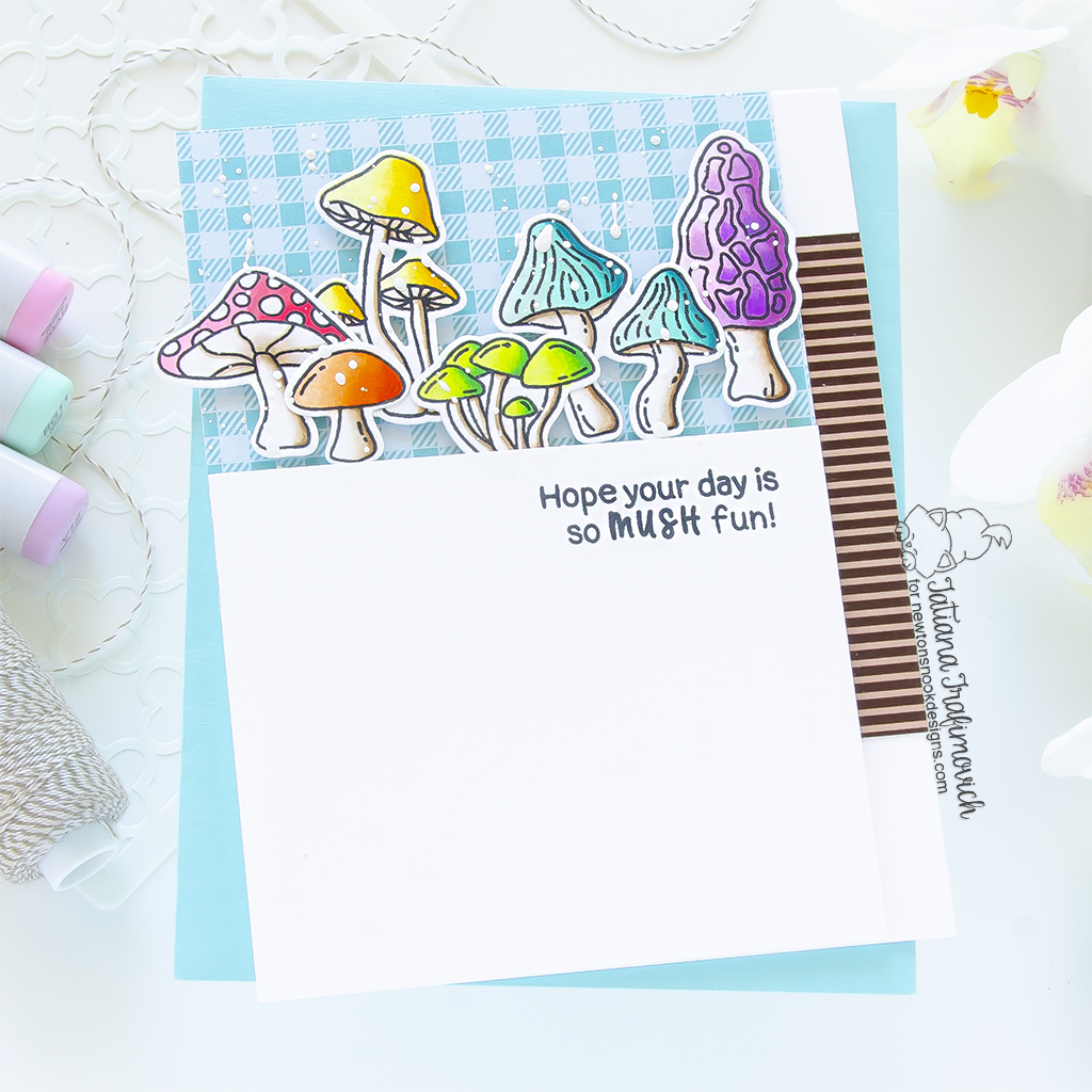 Hope Your Day Is So MUSH Fun #handmade card by Tatiana Trafimovich #tatianagraphicdesign #tatianacraftandart - Fabulous Fungus stamp set by Newton's Nook Designs #newtonsnook