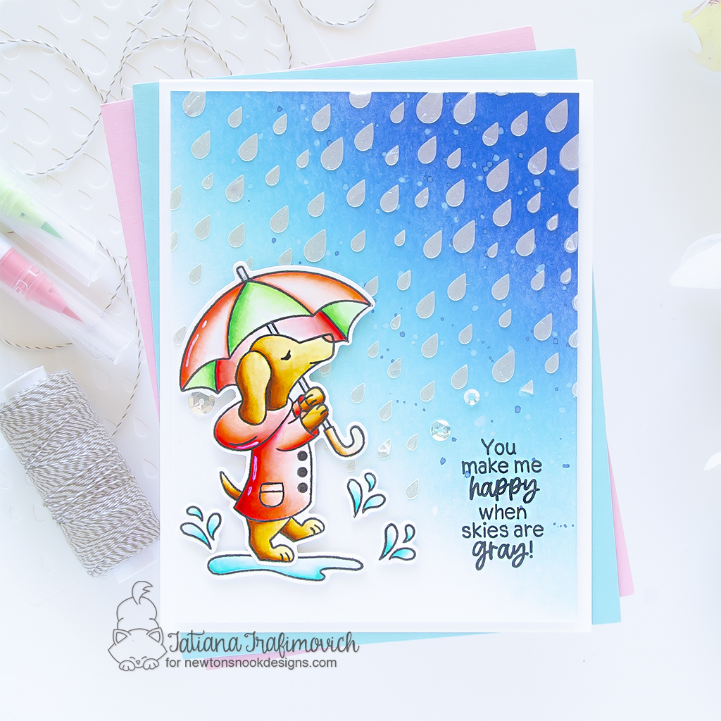 You Make Me Happy When Skies Are Gray! #handmade card by Tatiana Trafimovich #tatianagraphicdesign #tatianacraftandart - Rainy Day Doxie stamp set by Newton's Nook Designs #newtonsnook