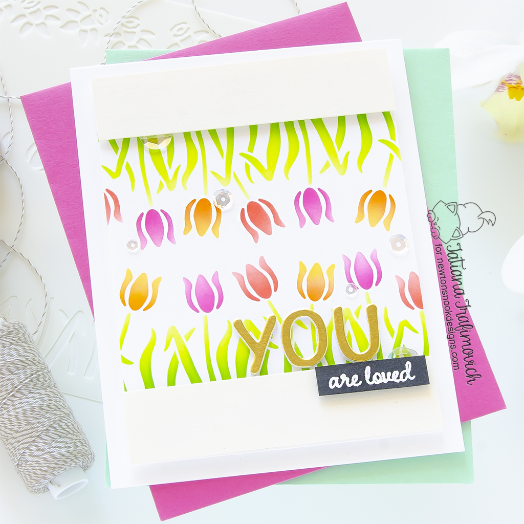 You Are Loved #handmade card by Tatiana Trafimovich #tatianagraphicdesign #tatianacraftandart - Spring Garden Line Stencil by Newton's Nook Designs #newtonsnook