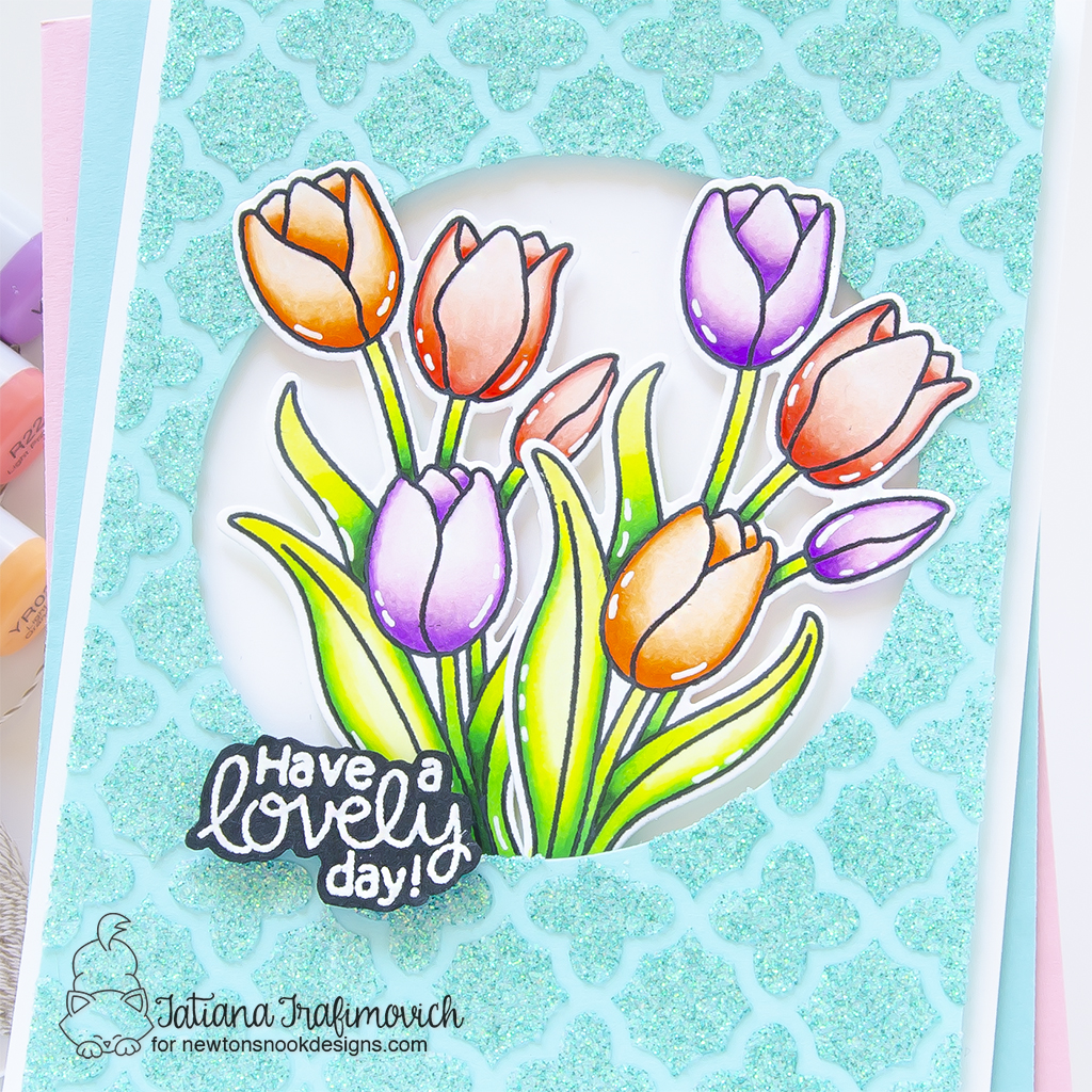 Have A Lovely Day #handmade card by Tatiana Trafimovich #tatianagraphicdesign #tatianacraftandart - Tulips stamp set by Newton's Nook Designs #newtonsnook