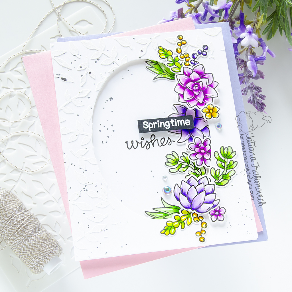 Spring Wishes #handmade card by Tatiana Trafimovich #tatianagraphicdesign #tatianacraftandart - Succulent Garden Stamp Set by Newton's Nook Designs #newtonsnook