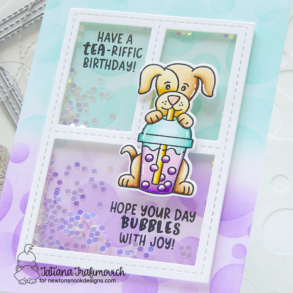 Have a TEA-riffic Birtrhday! handmade shaker card by Tatiana Trafimovich #tatianagraphicdesign #tatianacraftandart - Puppy's Bubble Tea Stamp Set by Newton's Nook Designs #newtonsnook